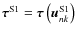 $\vec{\tau}^{\rm S1} =
\vec{\tau}\left(\vec{u}^{\rm S1}_{nk}\right)$