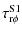 $\displaystyle \tau_{\rm r\phi}^{\rm S1}$