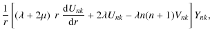 $\displaystyle \frac{1}{r}\left[ \left( \lambda+2\mu \right)~r~