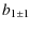 $\displaystyle b_{1\pm 1}$