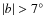 $\vert b\vert>7\hbox{$^\circ$ }$