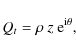 \begin{displaymath}Q_t=\rho ~ z ~ {\rm e}^{{\rm i}\theta},
\end{displaymath}