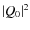 $\vert Q_0 \vert^2$