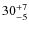 $\rm 30_{-5}^{+7}$
