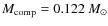 $M_{\rm comp}=0.122~M_{\rm\odot}$