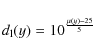 \begin{displaymath}d_{\rm l}(y) = 10^{\frac{\mu(y)-25}{5}}
\end{displaymath}