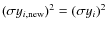 $(\sigma y_{i,\rm new})^2 = (\sigma y_i)^2$