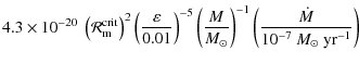 $\displaystyle 4.3\times 10^{-20}\; \left({\cal R}_{\rm m}^{\rm crit}\right)^2\l...