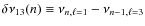 $\delta \nu_{13}(n) \equiv \nu_{n,\ell=1}- \nu_{n-1,\ell=3}$