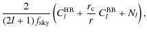 $\displaystyle \frac{2}{(2l+1)f_{{\rm sky}}}\left(C^{\rm BB}_l+ \frac{r_{\rm c}}{r}~C^{\rm BB}_l +N_l\right),$
