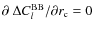 $\partial~\Delta C^{\rm BB}_l/\partial r_{\rm c}=0$