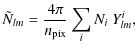 $\displaystyle \tilde N_{lm}=\frac{4\pi}{n_{\rm pix}}\sum_{i} N_i~Y^i_{lm},$