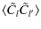 $\displaystyle \langle \tilde C_{l} \tilde C_{l'} \rangle$