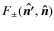 $F_{\pm}(\vec{\hat{n'}},\vec{\hat{n}})$