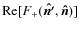 ${\rm Re}[F_{+}(\vec{\hat{n'}},\vec{\hat{n}})]$