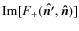 ${\rm Im}[F_{+}(\vec{\hat{n'}},\vec{\hat{n}})]$