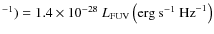 $^{-1}) = 1.4 \times 10^{-28}~L_{\rm FUV} \left({\rm erg~s}^{-1}~{\rm Hz}^{-1}\right)$