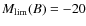 $M_{\rm lim}(B) = -20$