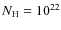 $N_{\rm H}=10^{22}$