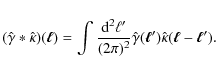 \begin{displaymath}(\hat \gamma * \hat \kappa)(\vec \ell) = \int
\frac{{\rm d}^...
...(\vec \ell^\prime) \hat
\kappa(\vec \ell - \vec \ell^\prime).
\end{displaymath}