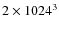 $2 \times 1024^3$