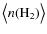 $\bigl\langle n({\rm H}_2) \bigr\rangle$