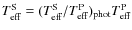 $T_{{\rm eff}}^{{\rm S}} = (T_{{\rm eff}}^{{\rm S}} / T_{{\rm eff}}^{{\rm P}})_{{\rm phot}} T_{{\rm eff}}^{{\rm P}}$