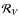 $\mathcal{R}_{V}$