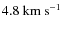 $4.8~{\rm km~s^{-1}}$