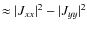 $ \approx \vert J_{xx}\vert^2 - \vert J_{yy}\vert^2$