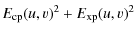 $\displaystyle E_{\rm cp}(u,v)^2 + E_{\rm xp}(u,v)^2$