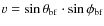 $v = \sin \theta_{\rm bf} \cdot \sin \phi_{\rm bf}$