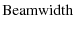 $\displaystyle {\rm Beamwidth}$