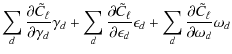 $\displaystyle \sum_d \frac{\partial \tilde{C}_\ell}{\partial\gamma_d} \gamma_d ...
...} \epsilon_d +
\sum_d \frac{\partial \tilde{C}_\ell}{\partial\omega_d} \omega_d$