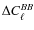 $\Delta C_\ell ^{BB}$