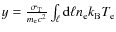 $y = \frac{\sigma_{\rm T}}{m_{\rm e} c^2} \int_\ell {\rm d} \ell
n_{\rm e} k_{\rm B} T_{\rm e}$