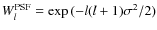 $W^{\rm PSF}_l = \exp{(-l(l+1)\sigma^2/2)}$