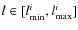 $l \in [l^i_{\min},
l^i_{\max}]$