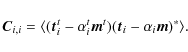 \begin{displaymath}\vec{C}_{i,i} = \langle ({\vec{t}}^t_i -\alpha_i^t{\vec{m}}^t) ({\vec{t}}_i
-\alpha_i{\vec{m}})^*\rangle.
\end{displaymath}