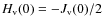 $H_{\rm v}(0)=-J_{\rm v}(0)/2$