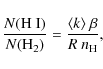 \begin{displaymath}\frac{N({\rm H~I})}{N({\rm H}_2)} =
\frac{\langle k \rangle ~\beta}{R~n_{\rm H}} ,
\end{displaymath}