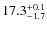 $17.3^{\rm +0.1}_{-1.7}$