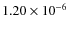 $1.20\times 10^{-6}$