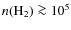 $n({\rm H_2})\ga 10^5$