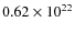 $0.62\times10^{22}$