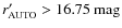 $r'_{{\rm AUTO}}>16.75~\mbox{mag}$
