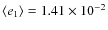 $\langle e_{1}\rangle=1.41\times 10^{-2}$