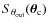 $S_{\theta_{{\rm out}}}({\vec{\theta}}_{{\rm c}})$