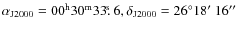 $\alpha_{{\rm J2000}}=00^{{\rm h}}30^{{\rm m}}33\hbox{$.\!\!^{\rm s}$ }6,
\delta_{{\rm J2000}}=26\degr18\hbox{$^\prime$ }16\hbox{$^{\prime\prime}$ }$