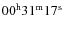 $00^{{\rm h}}31^{{\rm m}}17^{{\rm s}}$